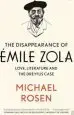 Audiobook The Disappearance of Emile Zola: Love, Literature and the Dreyfus Case author Michael Rosen