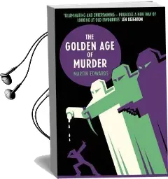 The Golden age of Murder Audiobook download free by Martin Edwards
