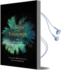 The Saga of the Volsungs: With the Saga of Ragnar Lothbrok Audiobook download free by Jackson Crawford
