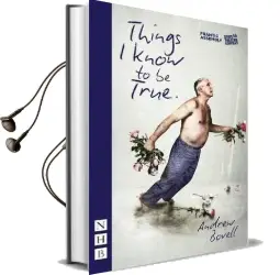 Things i Know to be True Audiobook download free by Andrew Bovell