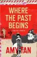 Audiobook Where the Past Begins: Memory and Imagination author Amy Tan