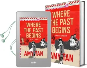 Where the Past Begins: Memory and Imagination Audiobook download free by Amy Tan