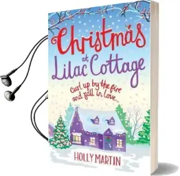 Christmas at Lilac Cottage: A Perfect Romance to Curl up by the Fire With (White Cliff bay Book 1) Audiobook download free by Holly Martin
