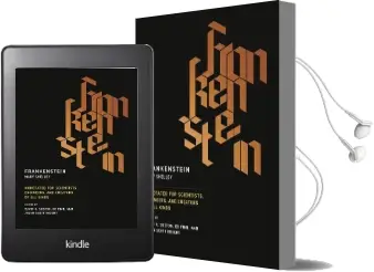 Frankenstein: Annotated for Scientists, Engineers, and Creators of all Kinds Audiobook download free by Mary Shelley