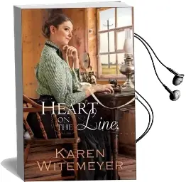 Heart on the Line Audiobook download free by Karen Witemeyer