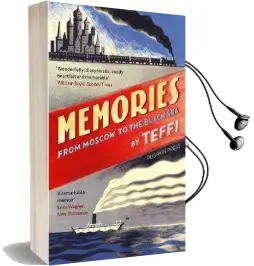 Memories - From Moscow to the Black sea Audiobook download free by Teffi