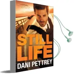 Still Life Audiobook download free by Dani Pettrey