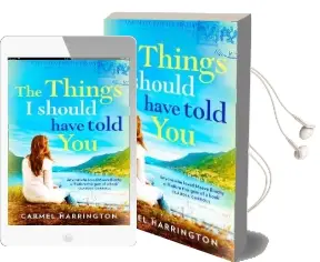 The Things i Should Have Told you Audiobook download free by Carmel Harrington