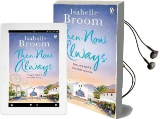 Then. Now. Always. Audiobook download free by Isabelle Broom