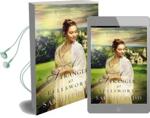 A Stranger at Fellsworth Audiobook download free by Sarah E. Ladd