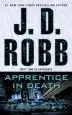 Audiobook Apprentice in Death author J D Robb