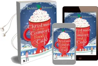 Christmas at the Comfort Food Cafe Audiobook download free by Debbie Johnson