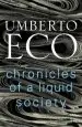 Audiobook Chronicles of a Liquid Society author Umberto Eco