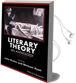 Literary Theory: An Anthology Audiobook download free by Julie Rivkin