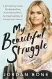Audiobook My Beautiful Struggle author Jordan Bone