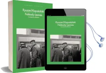 Nobody Leaves: Impressions of Poland Audiobook download free by Ryszard Kapuscinski