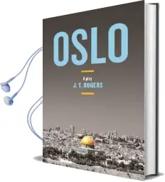 Oslo Audiobook download free by J.T. Rogers