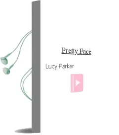 Pretty Face Audiobook download free by Lucy Parker