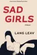 Audiobook Sad Girls author Lang Leav