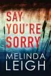 Audiobook Say You'Re Sorry author Melinda Leigh
