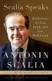 Audiobook Scalia Speaks: Reflections on Law, Faith, and Lives Well-Lived author Antonin Scalia
