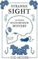 Audiobook Strange Sight: An Essex Witch Museum Mystery author Syd Moore