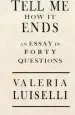 Audiobook Tell me how it Ends: An Essay in 40 Questions author Valeria Luiselli