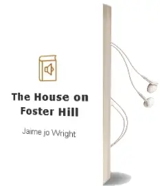 The House on Foster Hill Audiobook download free by Jaime Jo Wright