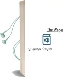 The Wager Audiobook download free by Sherrilyn Kenyon