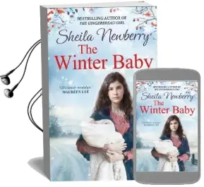 The Winter Baby: Can she Find a Home for Winter? the Perfect, Heart-Warming Saga for the new Year Audiobook download free by Sheila Newberry