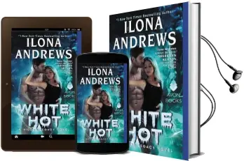White hot: A Hidden Legacy Novel Audiobook download free by Ilona Andrews