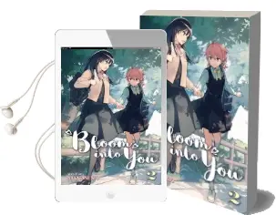 Bloom Into You: Vol. 2 Audiobook download free by Nakatani Nio