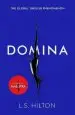 Audiobook Domina: More Dangerous. More Shocking. the Thrilling new Bestseller From the Author of Maestra author L. S. Hilton
