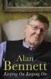 Audiobook Keeping on Keeping on author Alan Bennett