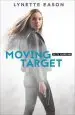 Audiobook Moving Target author Lynette Eason