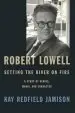 Audiobook Robert Lowell, Setting the River on Fire author Kay Redfield Jamison