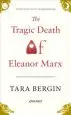 Audiobook The Tragic Death of Eleanor Marx author Tara Bergin