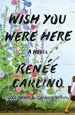 Audiobook Wish you Were Here: A Novel author Renee Carlino