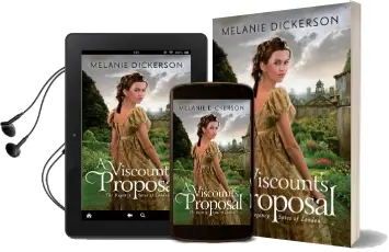 A Viscount'S Proposal Audiobook download free by Melanie Dickerson
