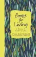 Audiobook Books for Living: A Reader'S Guide to Life author Will Schwalbe