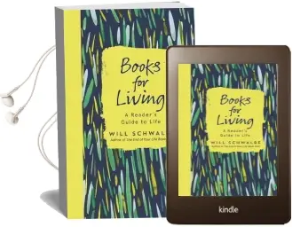 Books for Living: A Reader'S Guide to Life Audiobook download free by Will Schwalbe