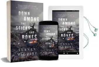 Down Among the Sticks and Bones Audiobook download free by Seanan Mcguire