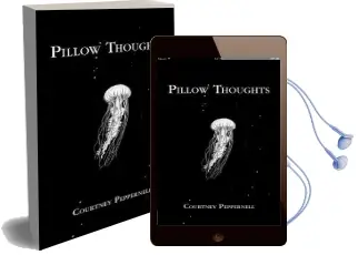 Pillow Thoughts Audiobook download free by Courtney Peppernell