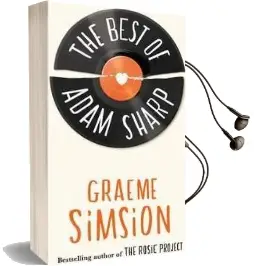 The Best of Adam Sharp Audiobook download free by Graeme Simsion