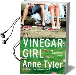 Vinegar Girl Audiobook download free by Anne Tyler