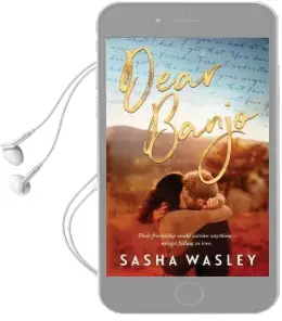 Dear Banjo Audiobook download free by Sasha Wasley