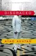 Audiobook Disgraced: A Play author Ayad Akhtar