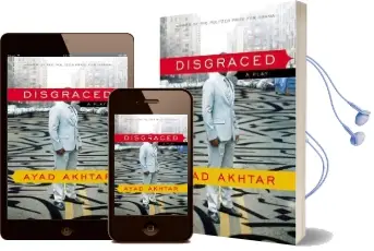 Disgraced: A Play Audiobook download free by Ayad Akhtar