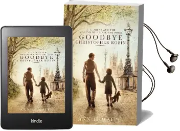 Goodbye Christopher Robin: A. a. Milne and the Making of Winnie-The-Pooh Audiobook download free by Ann Thwaite