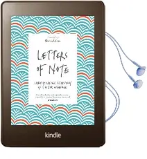 Letters of Note: Correspondence Deserving of a Wider Audience Audiobook download free by Shaun Usher